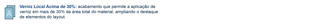 Acabamento para produtos UV
