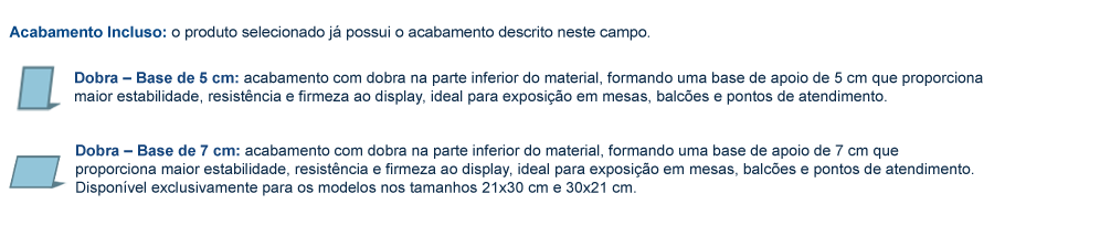 Acabamentos para Display Acrílico