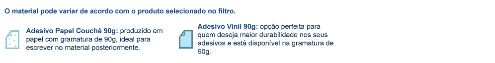 Adesivo Vinil 90g, Adesivo papel couchê 90g